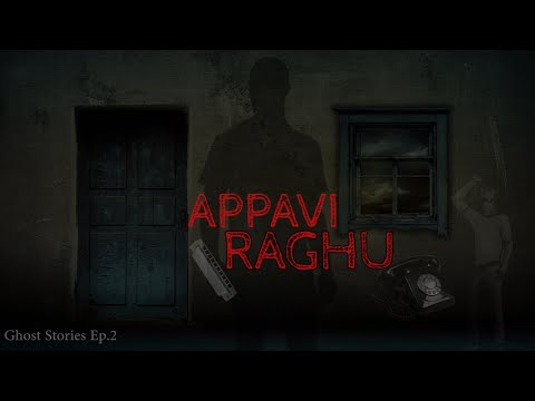 Appavi Raghu Short Trailer | Ghost Stories Ep.2 | | Mix of all Tamil | coming soon