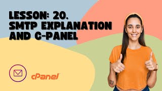 Lesson: 20.SMTP Explained & cPanel: Master Email Configuration | SMTP Setup and cPanel Guide