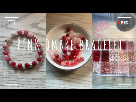 Making a Pink Ombré Bracelet for My Mom 💕 (Handmade Jewelry)