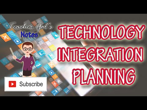Technology Integration Planning
