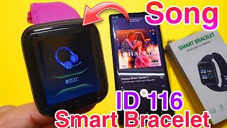 How To Play song in Smart Bracelet |Play Song In ID116 Watch | Control Music in ID116 Smart Bracelet