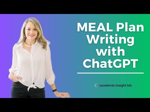 MEAL Plan Writing w/ ChatGPT