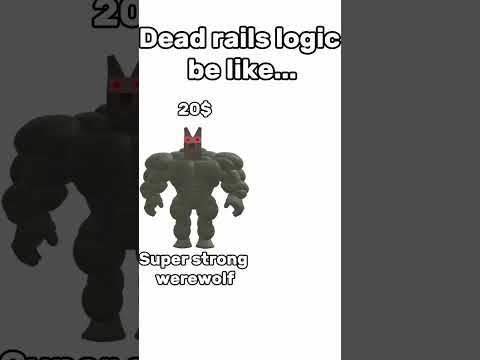 Dead rails logic #roblox #deadrail