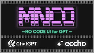 Monaco UX Library - No Code UI for ChatGPT!!