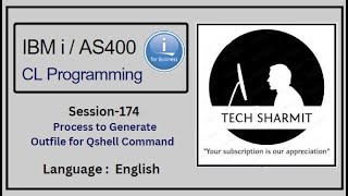 Generating Outfile for Qshell commands  | ibmi training | as400 tutorial | as400 | cl programming |