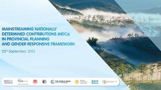 Mainstreaming NDCs in Provincial Planning and Gender Responsive Framework - Webinar