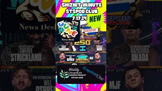 SHIZNIT MINUTE 7 17 24 BT talks DYNAMITE! #AllElite #AEWDynamite #AEWOnTBS  #aewfightforever