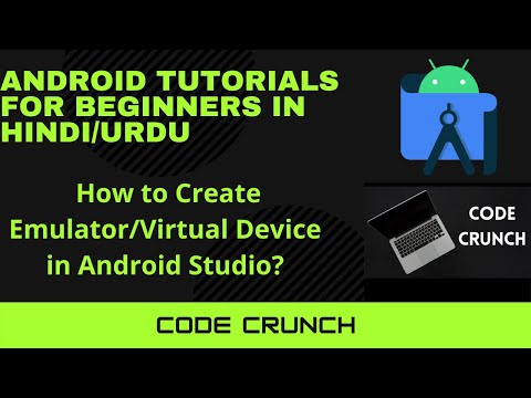 Android Tutorials in Hindi/Urdu for Beginners | Lecture 9 | How to Create Emulator in Android Studio