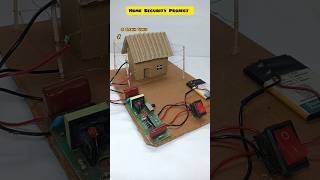 Home security system - science project #tech #experiment #ytshots