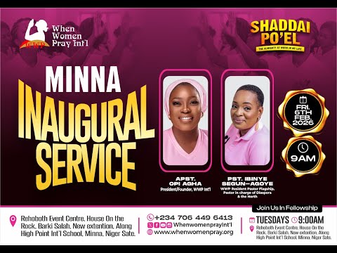 MINNA INAUGURAL SERVICE WITH APOSTLE OPI AGHA | 6th Feb. 2026