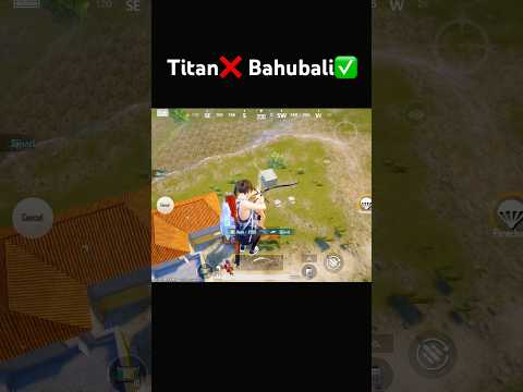 Titan❌ Bahubali✅|| #battlegroundsmobileindia #shorts #bgmi #funny #growth #viralshort #bahubali