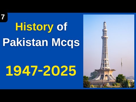 History of Pakistan 1947 to 2025 (Part-7) | General Knowledge Questions and Answers | Pak Study mcqs
