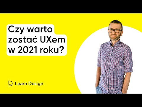 Czy warto zostać UXem w 2021 roku?