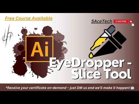 Say Goodbye to Color Chaos! Eye Dropper & Slice Tool-Adobe-illustrator-free graphic designing course