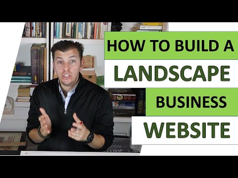 How To Build A Landscape Business Website
