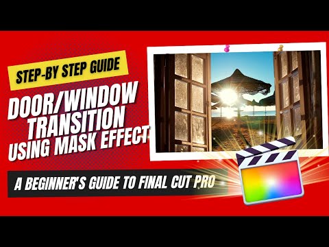 FCP for Beginners: Door/Window Transition using Mask Effect