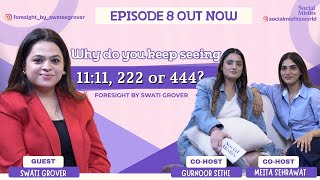 The Truth Behind Angel Numbers | 11:11, Manifestation & Intuition | SocialMisfits Podcast
