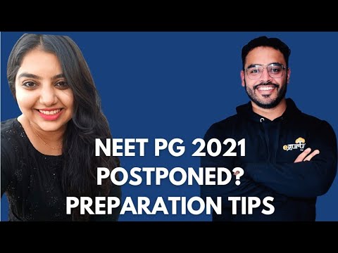 NEET PG 2021 POSTPONED for 4 months ? DBMCI - Dr Nachiket Bhatia