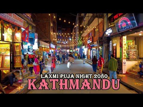 Thamel, Kathmandu 4K -  Laxmi Puja Night Tour During Tihar Festival 2023