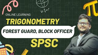 Trigonometry Lecture | SPSC Forest Guard & F-Block Officer Math Preparation | Easy Tricks & MCQs
