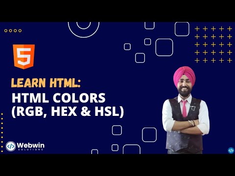 Learn HTML | HTML Colors (RGB, HEX & HSL) (Chapter 8)