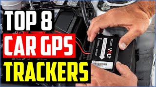 TOP 8 Best Car GPS Trackers for 2023