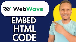 HOW TO ADD HTML CODE TO WEBWAVE WEBSITE