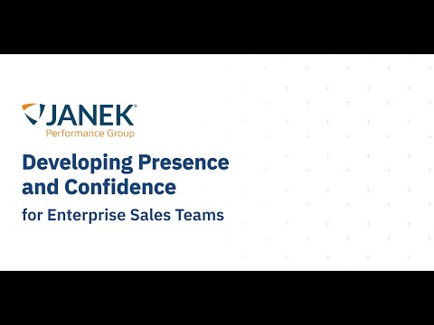 Developing Presence and Confidence for Enterprise Sales Teams