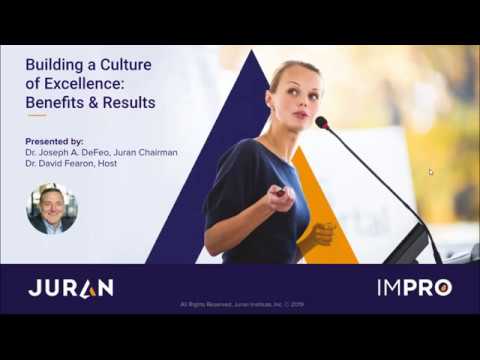 Building a Culture of Excellence Webinar Series Part 2 | Benefits & Results