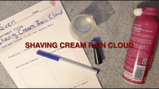 Shaving Cream Rain Cloud Experiment