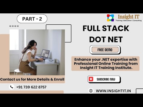 Dot net Full Stack Online Training in Hyderabad | Free Demo_2 | Insight IT #dotnet #dotnetcore #asp
