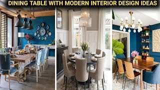 100 Dining Table Designs Ideas | Modern Dining Room Interior Design Home Interior | Decoration Ideas