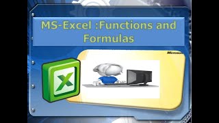 MS-Excel (Functions and Formulas)
