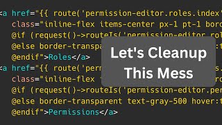 Blade Component: Refactor Repeating CSS Classes