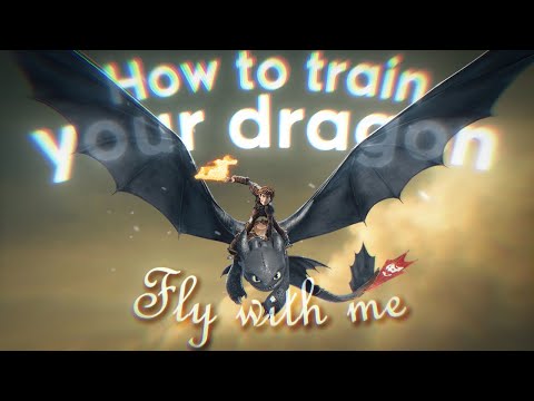 How to Train Your Dragon - Fly with Me | Fan Music(Tribute) | HTTYD