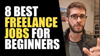 8 Easy Freelance Jobs For Beginners (even if you have no experience)