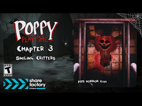 PS5 HORROR Clips - Poppy Playtime: Chapter 3 | Smiling Critters