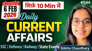 6 February 2026 | 10 Questions in 10 Minutes | Current Affairs| Exam Journey
