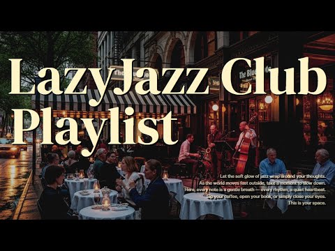 ▶Playlist | Lo-Fi Jazz Piano – Soothing Instrumentals for Relaxation