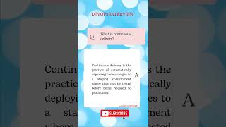 21. Continuous Delivery Explained