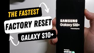 Samsung s10+ Factory Hard reset Easy method|| BEST Steps to Factory Reset Samsung S10+/S10/S9/S22+