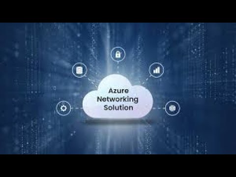 Azure Networking—Azure Virtual Network (Vnet)