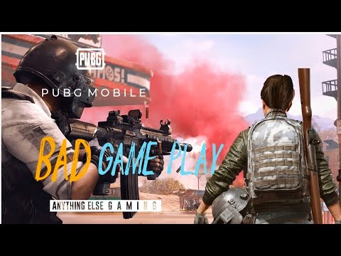Pubg Bad game Play 😔😔😔
