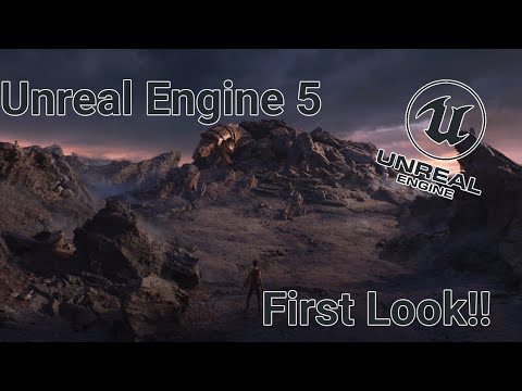 Unreal Engine 5 First Look and Demo