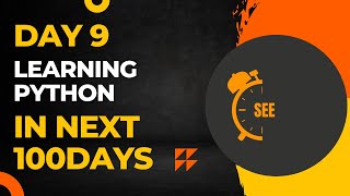 Day 9 of my 100 days of python challenge #100daysofpython #python