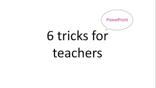 6 PowerPoint Tricks for Teachers #teachingtricks #powerpoint