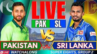 🔴 Live: PAK vs SL T20 World Cup Super 8, Live Match Score | Pakistan vs Sri Lanka Live match Today