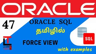 FORCE VIEW with examples | Oracle SQL tutorial in TAMIL @learncodetodaytamil