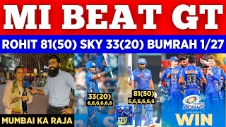 MI Beat GT By 20 Runs || Rohit Sharma 81 SKY 33 Bumrah 1/27 || Pak Public Reactions