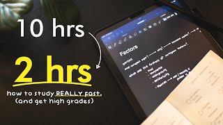 how to study less, and get better grades. (the easy way)